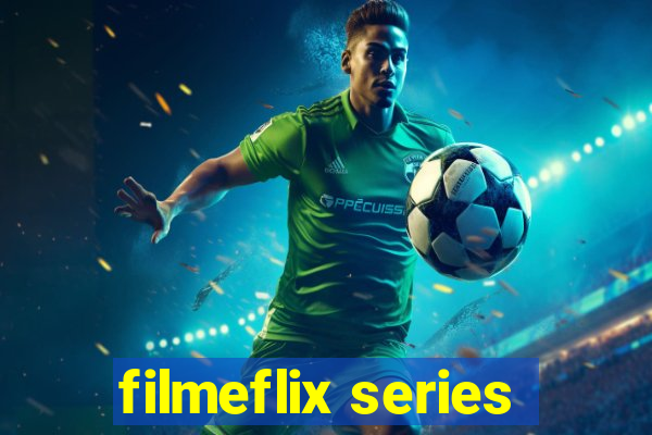 filmeflix series